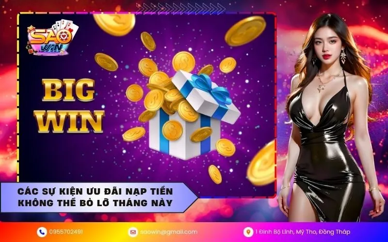 Các sự kiện ưu đãi nạp tiền không thể bỏ lỡ tháng này