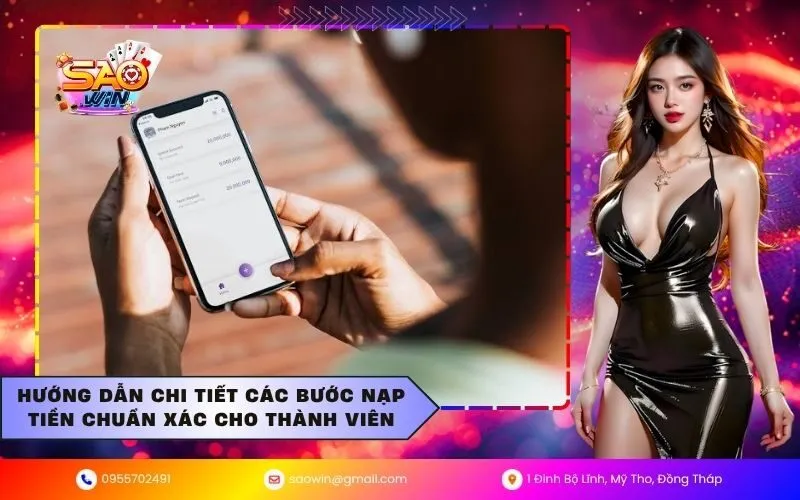 Hướng dẫn chi tiết các bước nạp tiền chuẩn xác cho thành viên