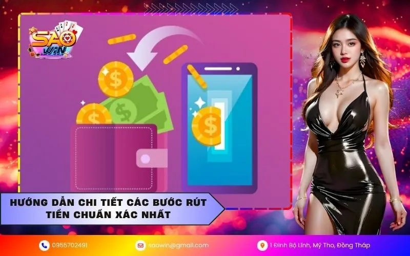 Hướng dẫn chi tiết các bước rút tiền chuẩn xác nhất