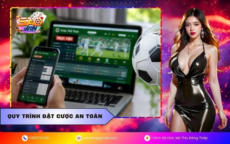 Quy trình đặt cược an toàn